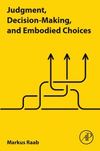 Cover Judgment, Decision-Making, and Embodied Choices