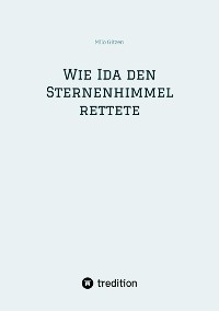 Cover Wie Ida den Sternenhimmel rettete