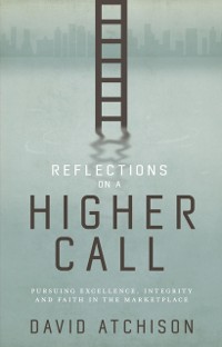 Cover Reflections on a Higher Call