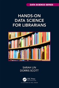 Cover Hands-On Data Science for Librarians
