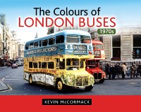 Cover Colours of London Buses 1970s