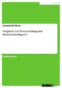 Cover Vergleich von Process-Mining mit Business-Intelligence
