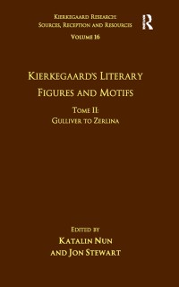 Cover Volume 16, Tome II: Kierkegaard's Literary Figures and Motifs
