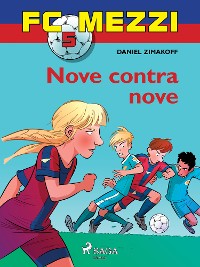 Cover FC Mezzi 5: Nove contra nove