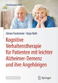 Cover Kognitive Verhaltenstherapie für Patienten mit leichter Alzheimer-Demenz und ihre Angehörigen