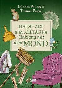 Cover Haushalt und Alltag im Einklang mit dem Mond