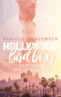 Cover Hollywood Bad Boy