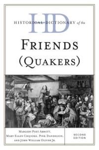 Cover Historical Dictionary of the Friends (Quakers)