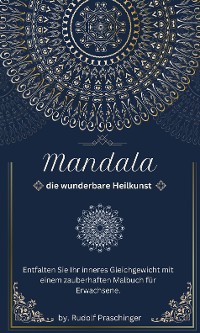 Cover Mandala Die  wunderbare Heilkunst