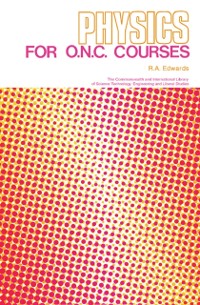 Cover Physics for O.N.C. Courses
