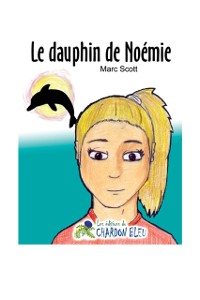 Cover Le dauphin de Noemie