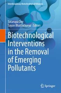 Cover Biotechnological Interventions in the Removal of Emerging Pollutants