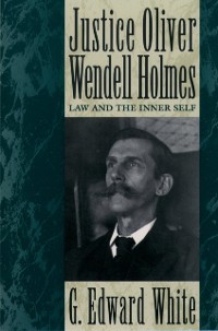 Cover Justice Oliver Wendell Holmes