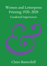 Cover Women and Letterpress Printing 1920-2020
