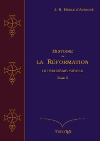 Cover Histoire de la Réformation du seizième siècle, Tome 5