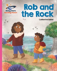 Cover Reading Planet - Rob and the Rock - Pink B: Galaxy