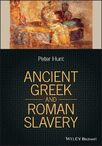 Cover Ancient Greek and Roman Slavery