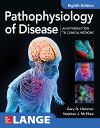 Cover Pathophysiology of Disease: An Introduction to Clinical Medicine 8E