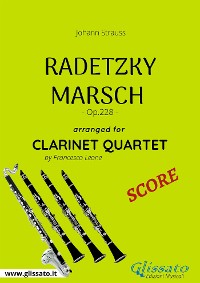 Cover Radetzky Marsch - Clarinet Quartet SCORE