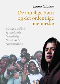 Cover De umulige born og det ordentlige menneske