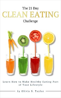 Cover The 21 Day Clean Eating Challenge