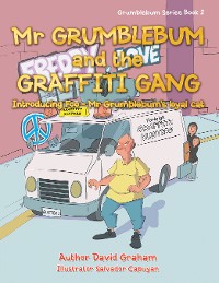 Cover Mr Grumblebum and the Graffiti Gang