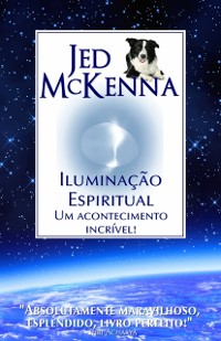 Cover Iluminação Espiritual: Um Acontecimento Incrível!