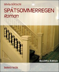 Cover SPÄTSOMMERREGEN