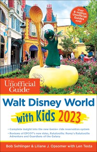 Cover The Unofficial Guide to Walt Disney World with Kids 2023