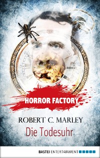 Cover Horror Factory - Die Todesuhr