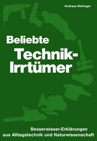 Cover Beliebte Technik-Irrtümer