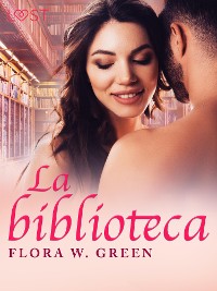 Cover La biblioteca – una novela corta erótica