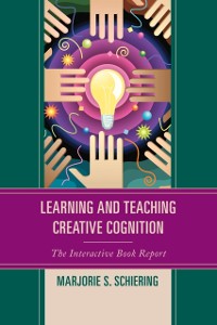 Cover Learning and Teaching Creative Cognition