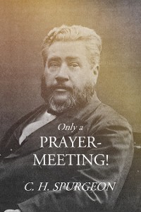 Cover Only a Prayer-Meeting!