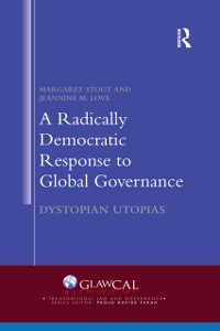 Cover Radically Democratic Response to Global Governance