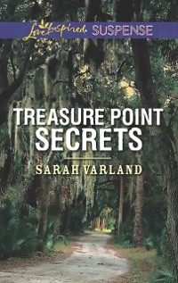 Cover Treasure Point Secrets (Mills & Boon Love Inspired Suspense)
