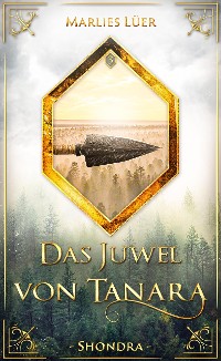 Cover Das Juwel von Tanara: Shondra