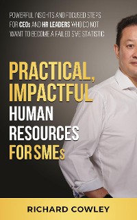 Cover Practical, Impactful Human Resources for SMEs