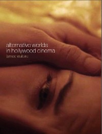 Cover Alternative Worlds in Hollywood Cinema