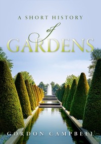 Cover Short History of Gardens