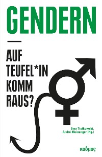 Cover Gendern – auf Teufel*in komm raus?