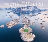 Cover Remarkable Football Grounds