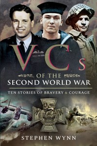 Cover VCs of the Second World War