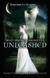 Cover Wolf Springs Chronicles: Unleashed