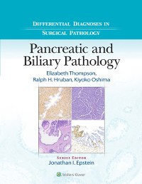 Cover Differential Diagnoses in Surgical Pathology: Pancreatic and Biliary Pathology