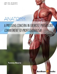 Cover Anatomy: A Pressing Concern in Exercise Physiology - Commitment to Professionalism