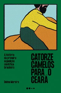 Cover Catorze camelos para o Ceará