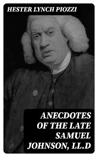 Cover Anecdotes of the late Samuel Johnson, LL.D