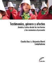 Cover Testimonios, género y afectos