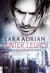 Cover Hunter Legacy - Düstere Leidenschaft
